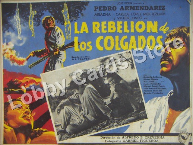 PEDRO ARMENDARIZ/LA REBELION DE LOS COLGADOS